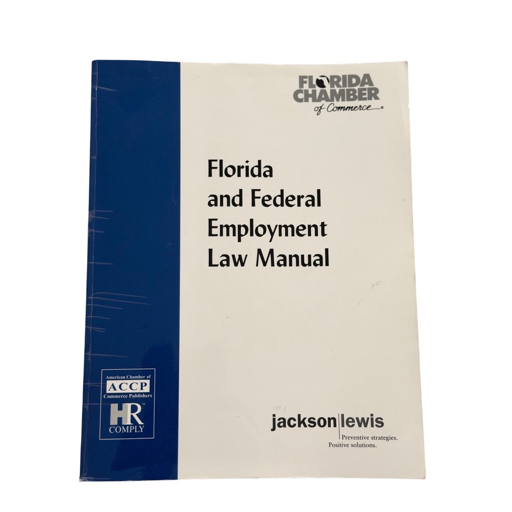 Florida And Employment Law Manual HR Compliance Paper Back